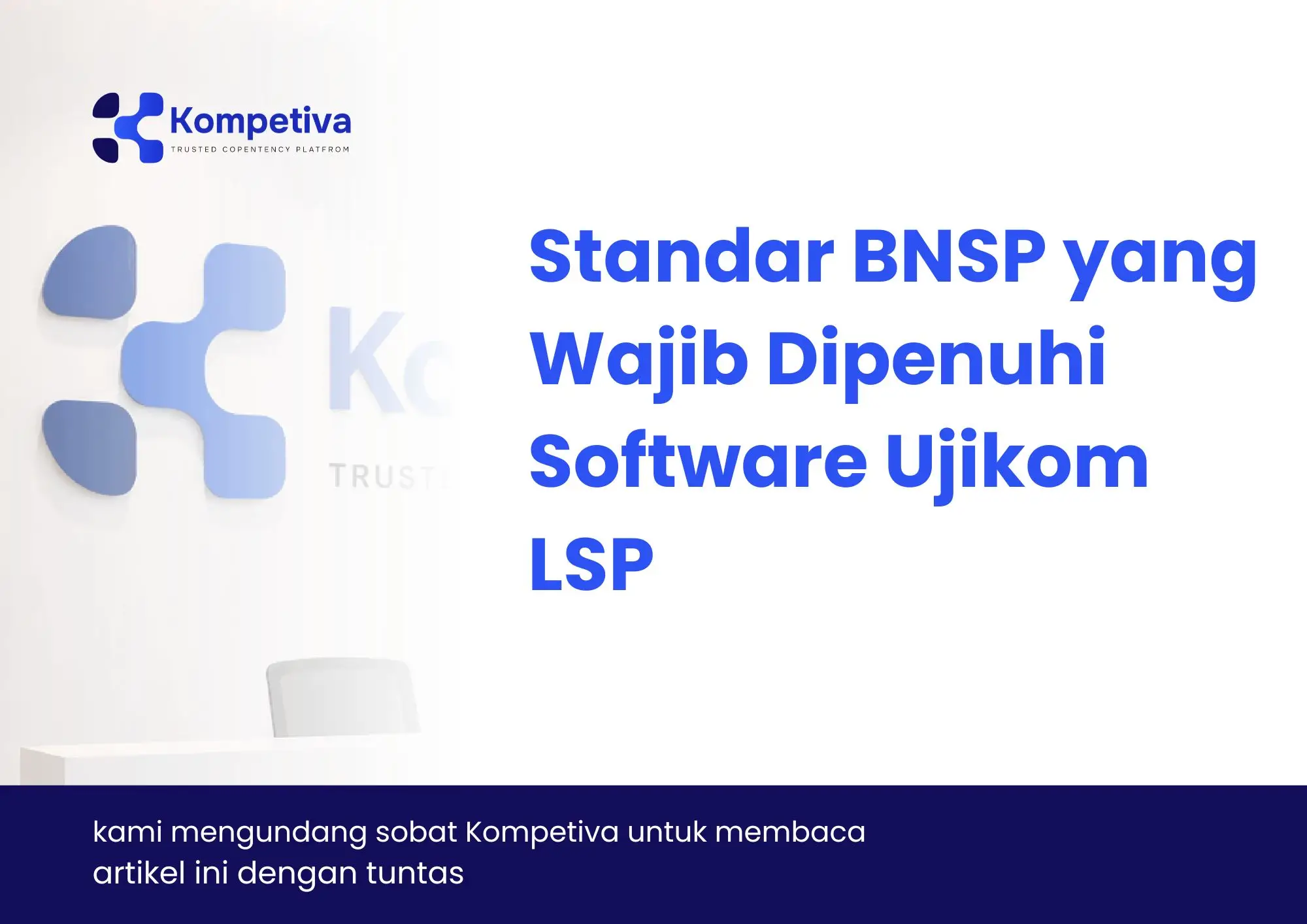 Standar BNSP yang Wajib Dipenuhi Software Ujikom LSP